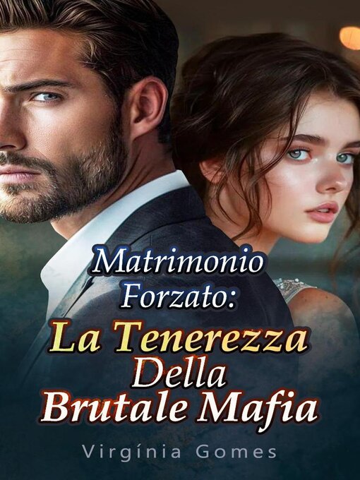 Title details for Matrimonio Forzato by Virgínia Gomes - Wait list